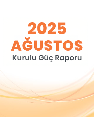 2025 Temmuz Kurulu Güç Raporu