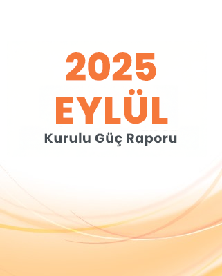 2025 Eylül Kurulu Güç Raporu