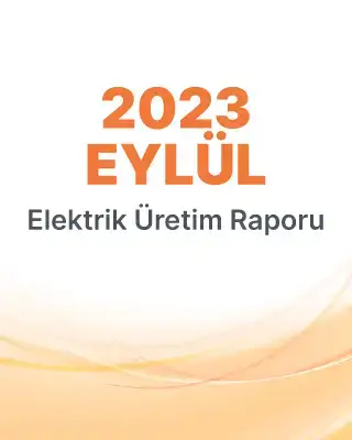 2023 Eylül Üretim Raporu