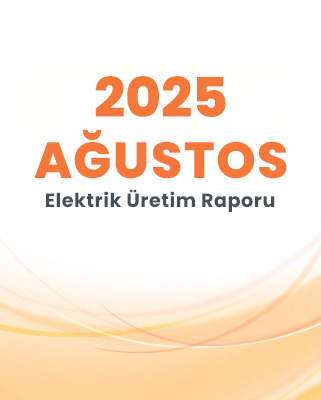 2025 Ağustos  Üretim Raporu