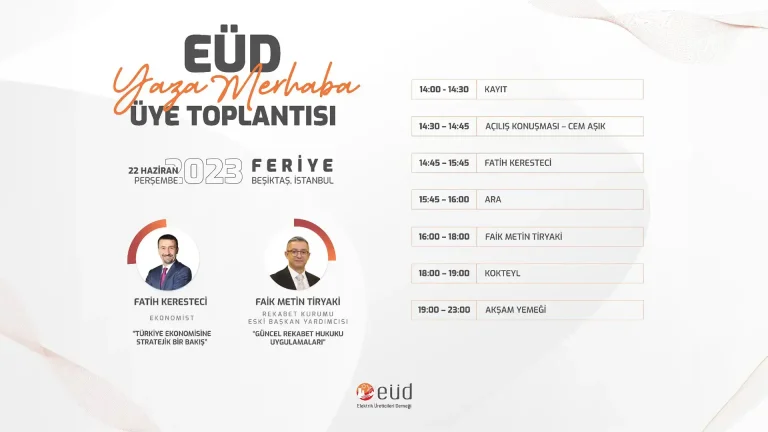 EÜD Yaza Merhaba Üye Toplantısı