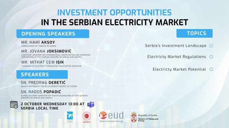 EÜD – Sırbistan Elektrik Piyasası Yatırım Olanakları Webinarı